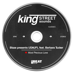 Blaze ft. Barbara Tucker — Most Precious Love (Alaia & Gallo Remix)