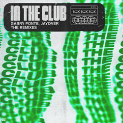Gabry Ponte & Jayover — In The Club