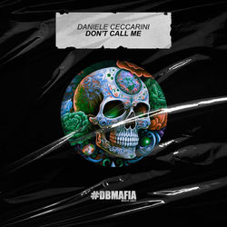 Daniele Ceccarini — Don't Call Me