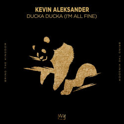 Kevin Aleksander — Ducka ducka