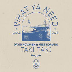 DAVID NOVACEK & MIKE SORIANO — Taki Taki