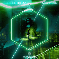 7UBO — Mona Lisa ft. LexBlaze