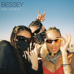 Bessey — Feel Da Beat