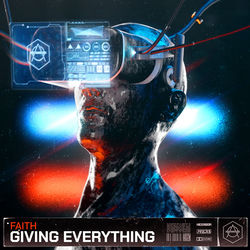 Faith — Giving Everything