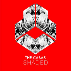 The Cabas — Shaded (Extended Mix)