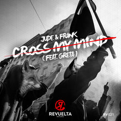 Jude & Frank — Cross My Mind (feat. Greta)