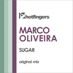Marco Oliveira — Sugar (original mix)