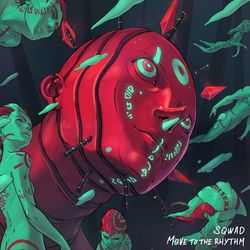 SQWAD — Move To The Rhythm