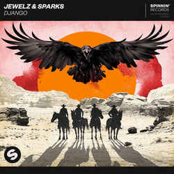 Jewelz & Sparks — Django (Extended Mix)