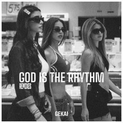 DAMANTE, Yasmin Jane, Lauren Nicole — God Is The Rhythm