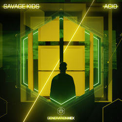 Savage Kids — Acid (Extended Mix)