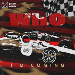 Wh0 — I'm Coming