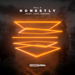 WILL K — Honestly