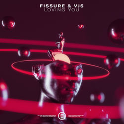 Fissure, VJS — Loving you