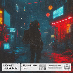 MOKABY x Mark Bale — Music In Me