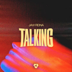 Javi Reina — Talking