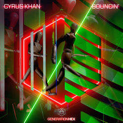Cyrus Khan — Bouncin'