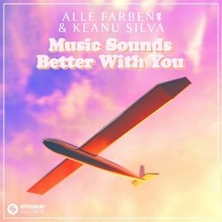 Alle Farben & Keanu Silva — Music Sounds Better With You