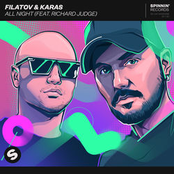 Filatov & Karas — All Night