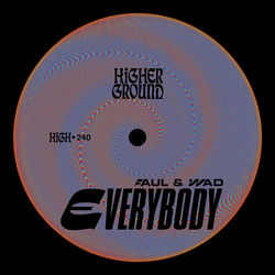Faul & Wad — Everybody