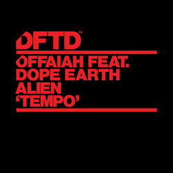 OFFAIAH featuring Dope Earth Alien — Tempo