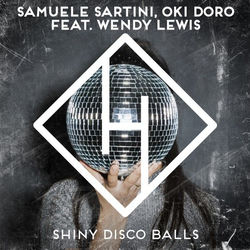 Samuele Sartini, Oki Doro — Shiny Disco Balls (ft. Wendy Lewis) Extended Mix