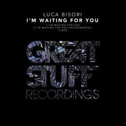 Luca Bisori — I'm Waiting For You (Original Mix)