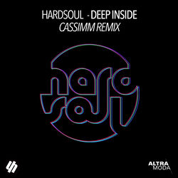 Hardsoul — Deep Inside (CASSIMM Remix)