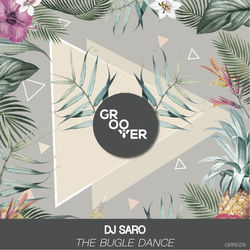 Dj Saro — The Bugle Dance