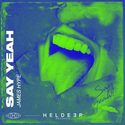 James Hype — Say Yeah