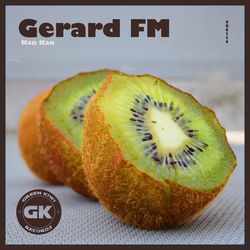 Gerard FM — Kan Kan