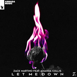 Zack Martino feat Amanda Collis — Let Me Down