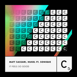 Matt Sassari, Hugel — It Feels So Good