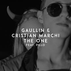 GAULLIN & CRISTIAN MARCHI Feat PILO — The One