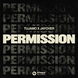Tujamo x Jayover — Permission