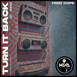 Fred Dope — Turn It Back