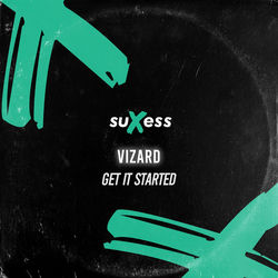 Vizard — Get It Started