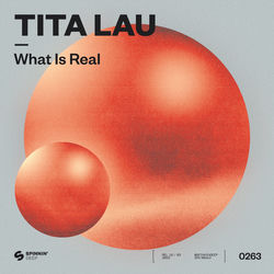 Tita Lau — What Is Real