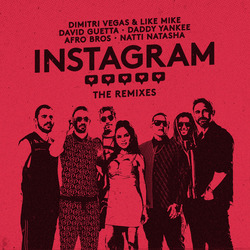 Dimitri Vegas & Like Mike x David Guetta — Instagram - Sak Noel & Salvi Remix