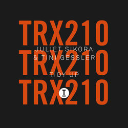 Juliet Sikora, Tini Gessler — Tidy Up (Extended Mix)