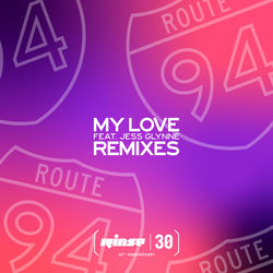 Route 94 — My Love (Deep Fiktion Edit)