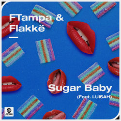 FTampa & Flakkë — Sugar Baby