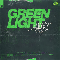 MAKJ — Green Light