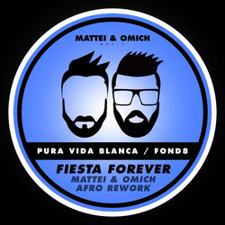 . Pura Vida Blanca & Fond8 — Fiesta Forever