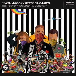 Yves Larock x Steff Da Campo — Rise Up 2021
