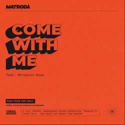Matroda — Come With Me