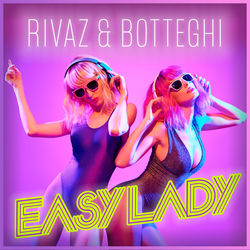 Rivaz&Botteghi — Easy Lady