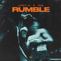 Juicy M x AVE — Rumble
