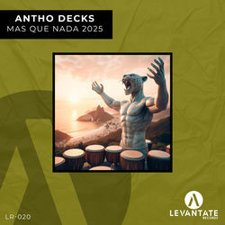 Antho Decks — Mas Que Nada