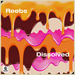 Reebs — Dissolved